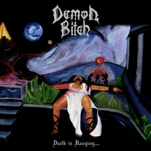 Demon Bitch: Death Is Hanging - VINYL