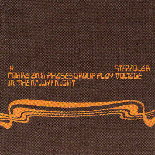 Stereolab- Cobra And Phases Group Play Voltage In The Milky Night ( LP )