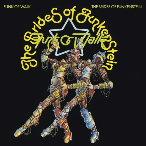 The Brides of Funkenstein: Funk Or Walk - CD