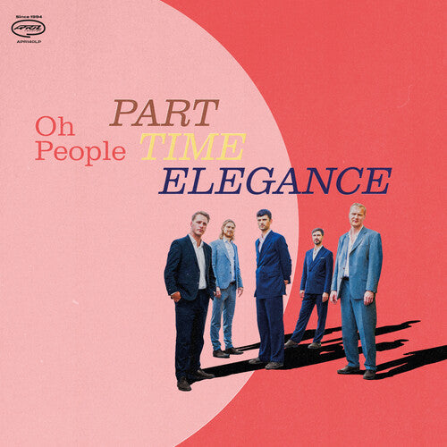 Oh People: Part-time Elegance - CD