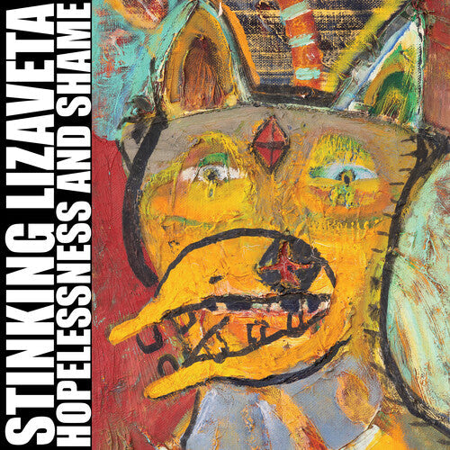 Stinking Lizaveta- Hopelessness And Shame ( LP )
