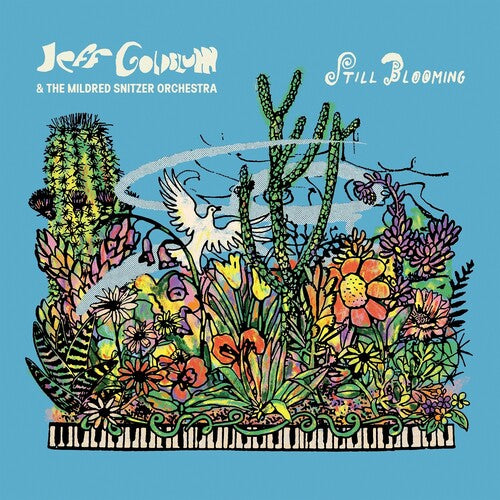 Jeff Goldblum & the Mildred Snitzer Orchestra: Still Blooming - VINYL