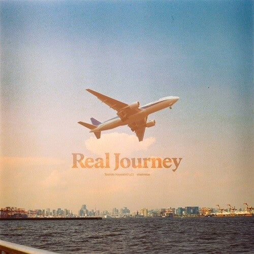 Toshiki Hayashi: Real Journey Feat. Chelmico - 7-INCH SINGLE