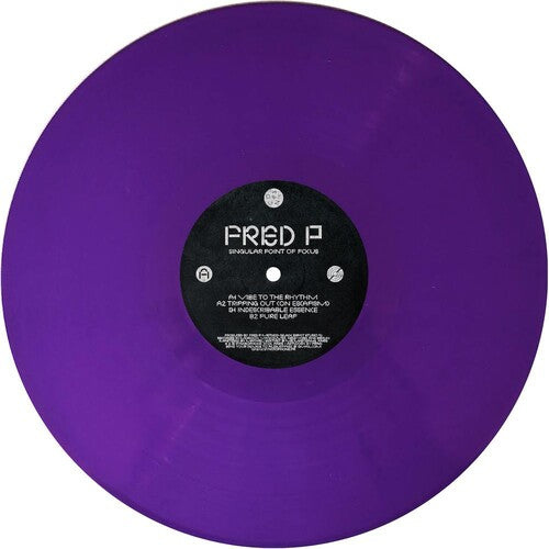 Fred P.: Singular Point Of Focus - 12-INCH SINGLE