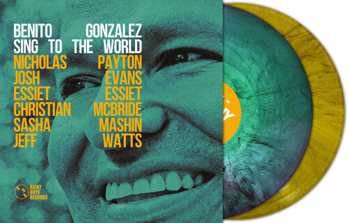 Benito Gonzalez: Sing To The World - Ltd Marble Vinyl - VINYL