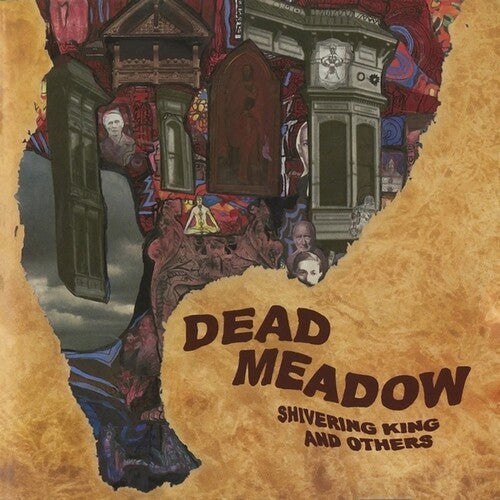 Dead Meadow- Shivering King And Others ( LP )