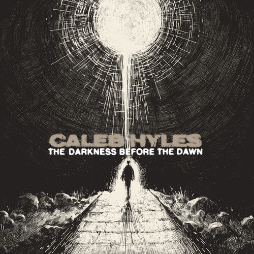 Caleb Hyles- The Darkness Before The Dawn ( LP )