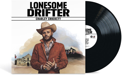 Charley Crockett- Lonesome Drifter ( LP )