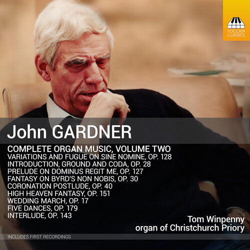 Tom Winpenny: John Gardner: Complete Organ Music, Vol. 2 - COMPACT DISCS