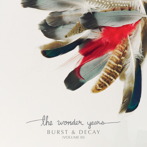 The Wonder Years- Burst & Decay Vol. 3 - White Vinyl ( LP )