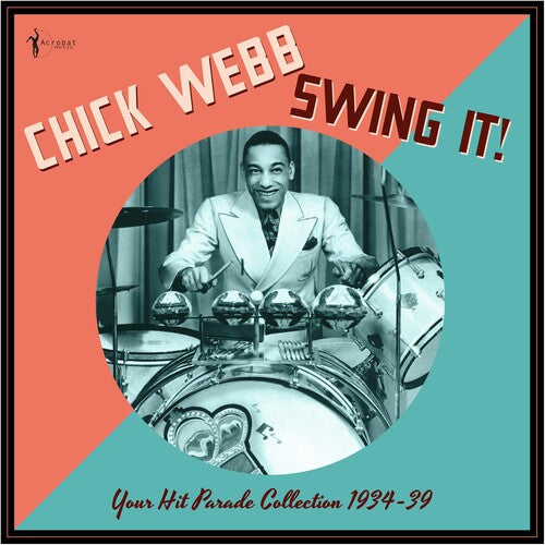 Chick Webb: Swing It!: Your Hit Parade Collection 1934-39 - VINYL