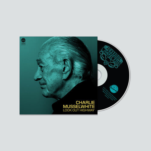 Charlie Musselwhite: Look Out Highway - COMPACT DISCS