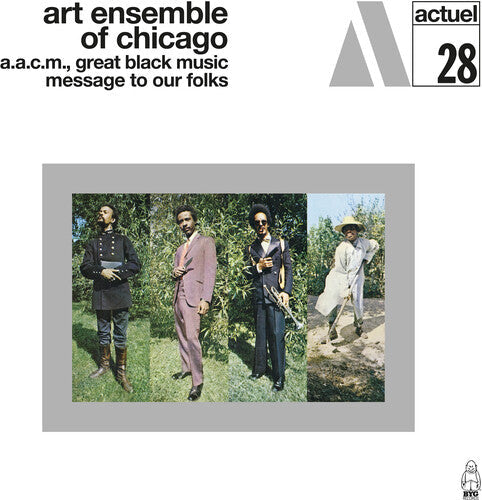 The Art Ensemble of Chicago: Message To Our Folks - VINYL
