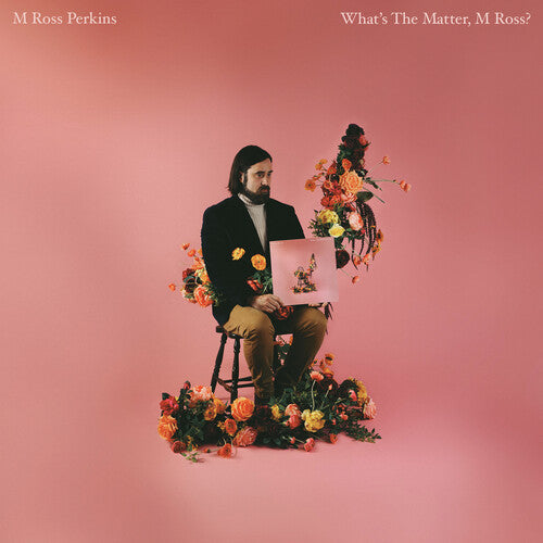 M Ross Perkins: What's the Matter, M Ross? - VINYL