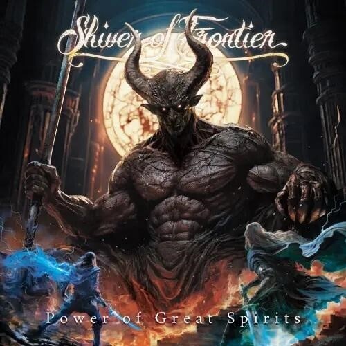 Shiver of Frontier: Power Of Great Spirits - CD