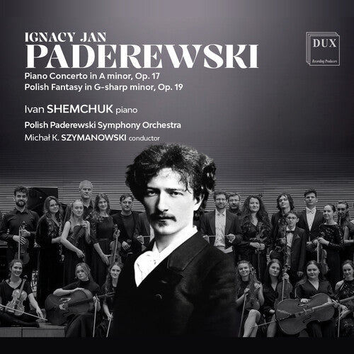 Duo Phone: Ignacy Jan Paderewski: Piano Concerto in A minor, Op. 17, Polish Fantasy in G-sharp minor, Op. 19
- COMPACT DISCS