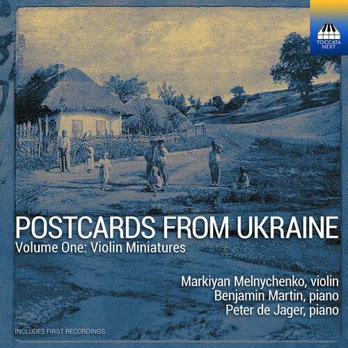 Markiyan Melnychenko: Postcards from Ukraine, Vol. 1 - Violin Miniatures - COMPACT DISCS