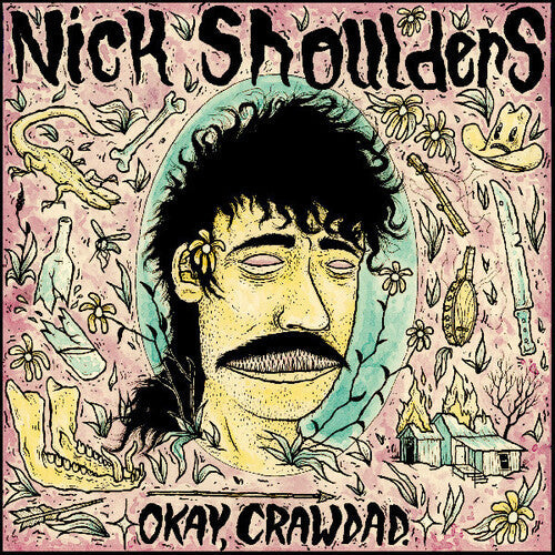Nick Shoulders- Okay, Crawdad. ( LP )