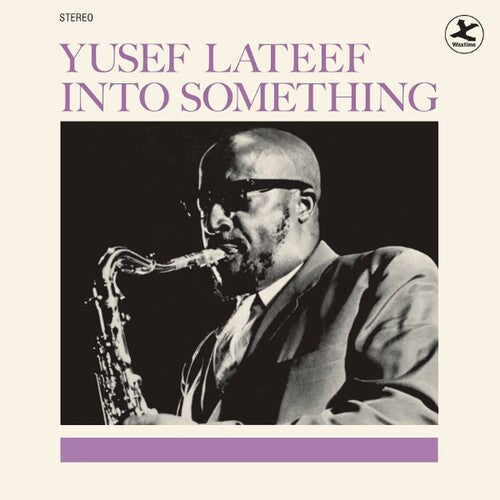 Yusef Lateef: Into Something - Limited 180-Gram Vinyl with Bonus Tracks - VINYL