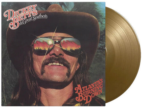 Dickey Betts & Great Southern- Atlanta's Burning Down - Limited 180-Gram Gold Colored Vinyl ( LP )