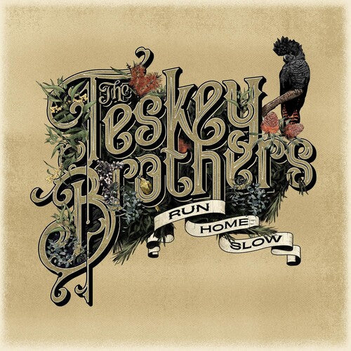 Teskey Brothers- Run Home Slow ( LP )