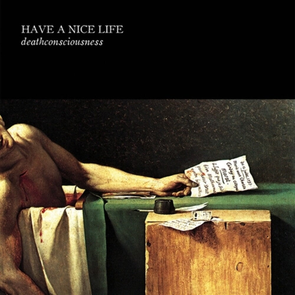 Have A Nice Life- Deathconsciousness ( LP )