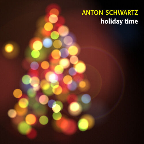 Anton Schwartz: Holiday Time - CD