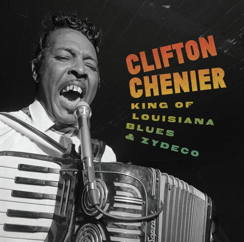 Clifton Chenier- King of Louisiana Blues and Zydeco ( LP )