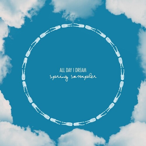 Various Artists: All Day I Dream: Spring 2025 Sampler (Various Artists) { Record }