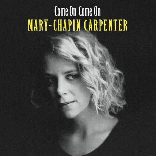Mary Chapin Carpenter- Come On Come On ( LP )