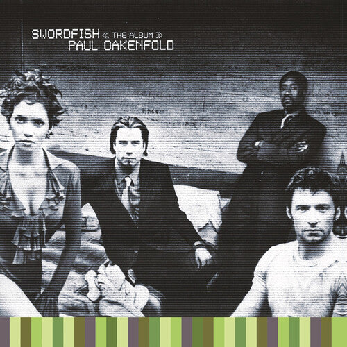 Paul Oakenfold: Swordfish: The Album { Record }