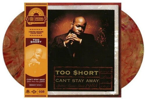 Too Short: Can't Stay Away { Record }