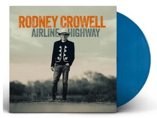Rodney Crowell- Airline Highway (Autographed, Indie Exclusive Opaque Blue Vinyl) ( LP )