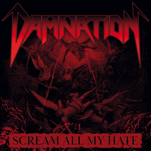 Damnation: Scream All My Hate - CD