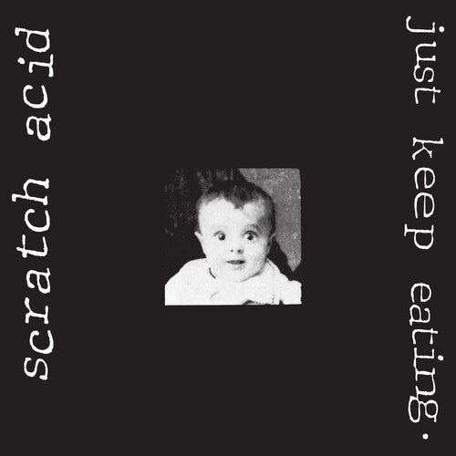 Scratch Acid- Just Keep Eating ( LP )