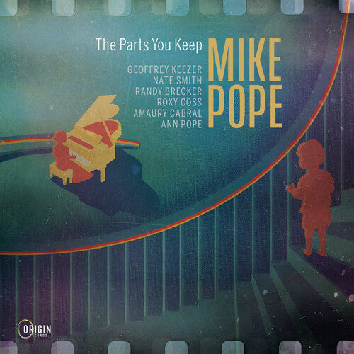 Mike Pope: The Parts You Keep - CD