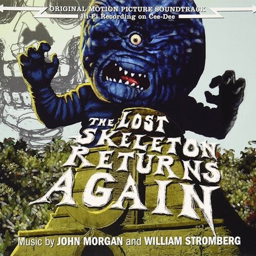 John Morgan & William Stromberg: The Lost Skeleton Returns Again (Original Soundtrack) - CD