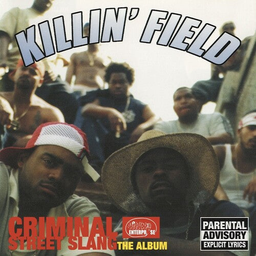 Killin' Field- Criminal Street Slang: The Album ( LP )
