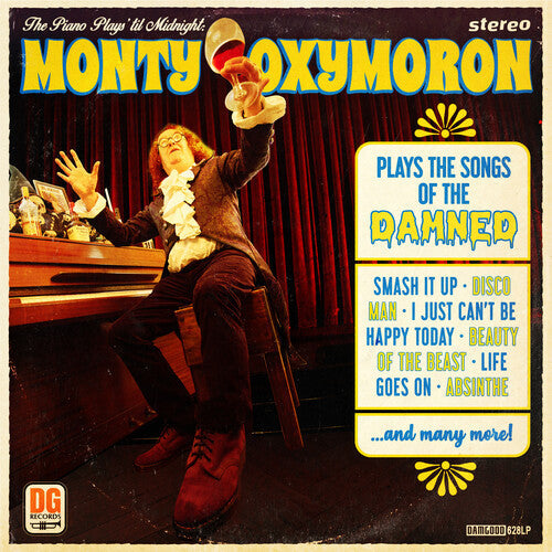 Monty Oxymoron- The Piano Plays 'Til Midnight: Monty Oxymoron Plays The Songs Of The Damned ( LP )
