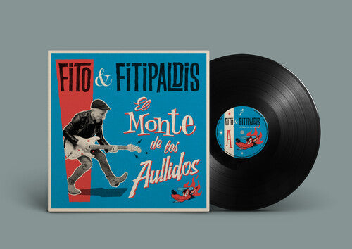 Fito Y Fitipaldis- El Monte De Los Aullidos ( LP )