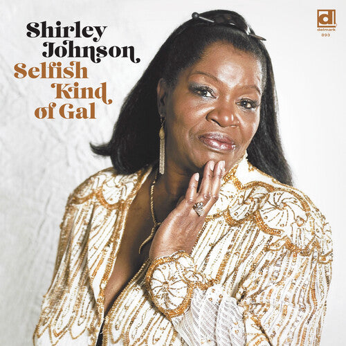 Shirley Johnson: Selfish Kind of Gal { Record }