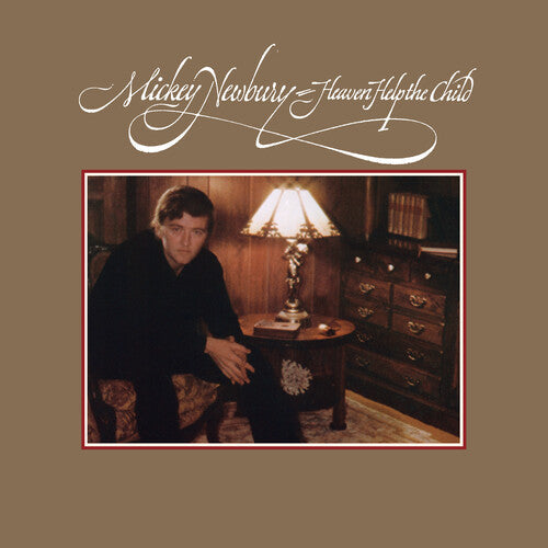 Mickey Newbury: Heaven Help The Child - COMPACT DISCS