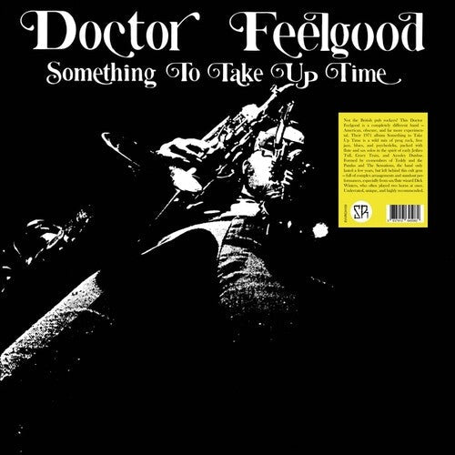 Doctor Feelgood- Something To Take Up Time ( LP )