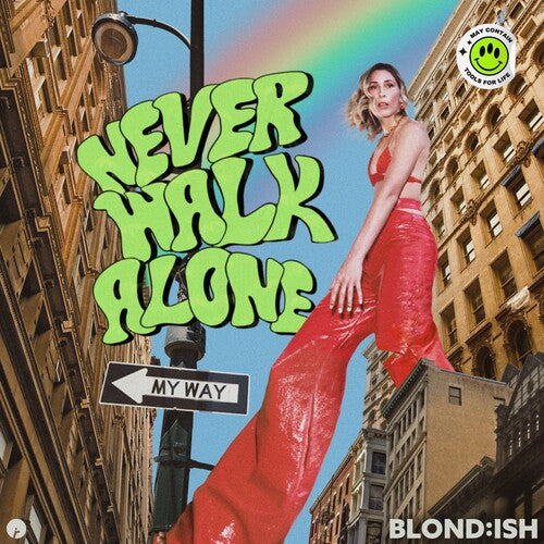 Blond:ish: Never Walk Alone { Record }