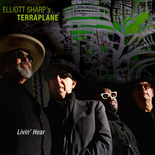 Elliott Sharp's Terraplane: Livin' Hear - COMPACT DISCS