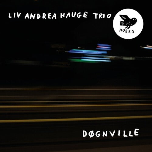 Liv Andre Hauge: Dognville - VINYL