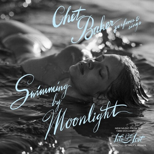 Chet Baker: Swimming by Moonlight - VINYL