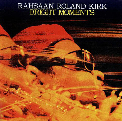 Rahsaan Roland Kirk- Bright Moments ( LP )