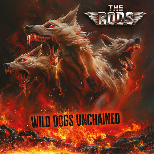 The Rods: Wild Dogs Unchained - VINYL