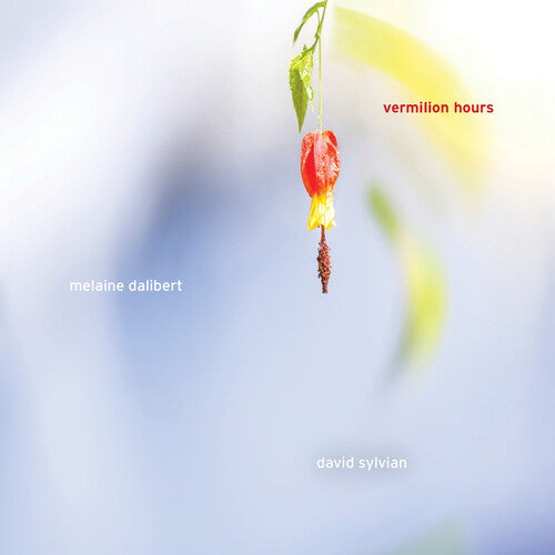 Dalibert, Melanine / Sylvian, David: Vermilion Hours { Record }
